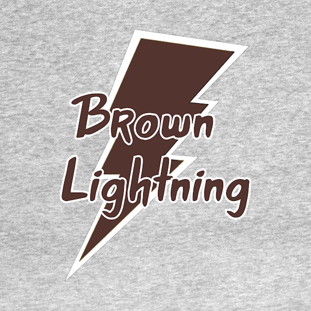 Brown Lightning by Pretty Good Shirts